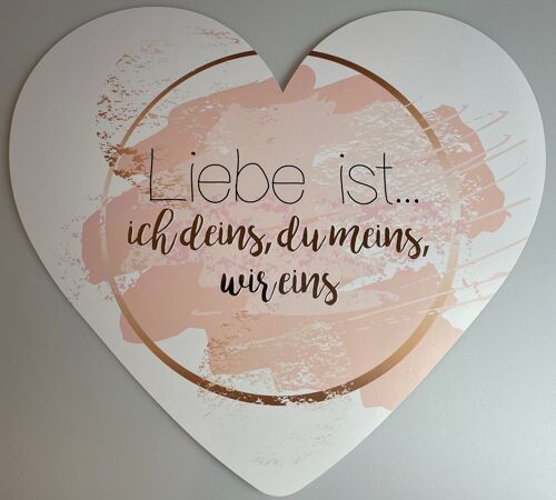 Dekoherz XXL 34 x 30 cm - Liebe ist... ich deins, du meins, wir eins