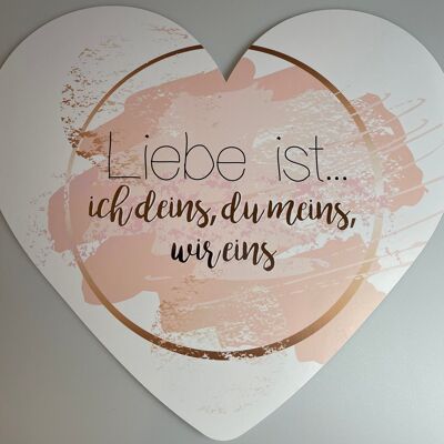 Dekoherz XXL 34 x 30 cm - Liebe ist... ich deins, du meins, wir eins