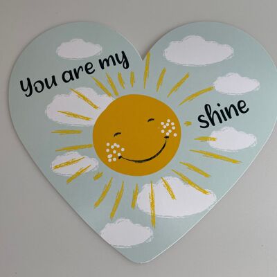 Heart card 21.5 x 18.5 cm - You are my sunshine