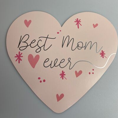 Carte coeur 21,5 x 18,5 cm - Best Mom ever