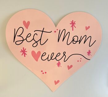 Coeur déco XXL 34 x 30 cm - Best Mom ever 1