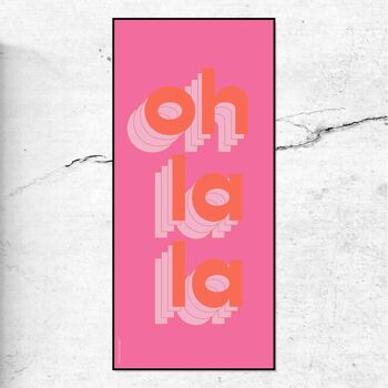 OH LA LA - imprimé typographique - rose vif