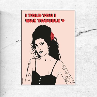 Je t'ai dit que j'avais des problèmes - Impression inspirée d'Amy - A4