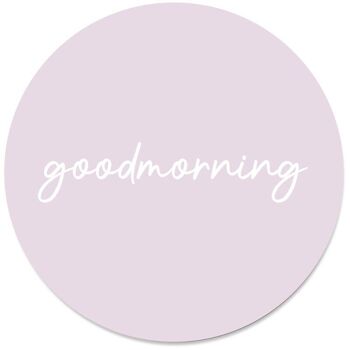 Cercle mural goodmorning pink - Ø 40 cm - Dibond - Recommandé