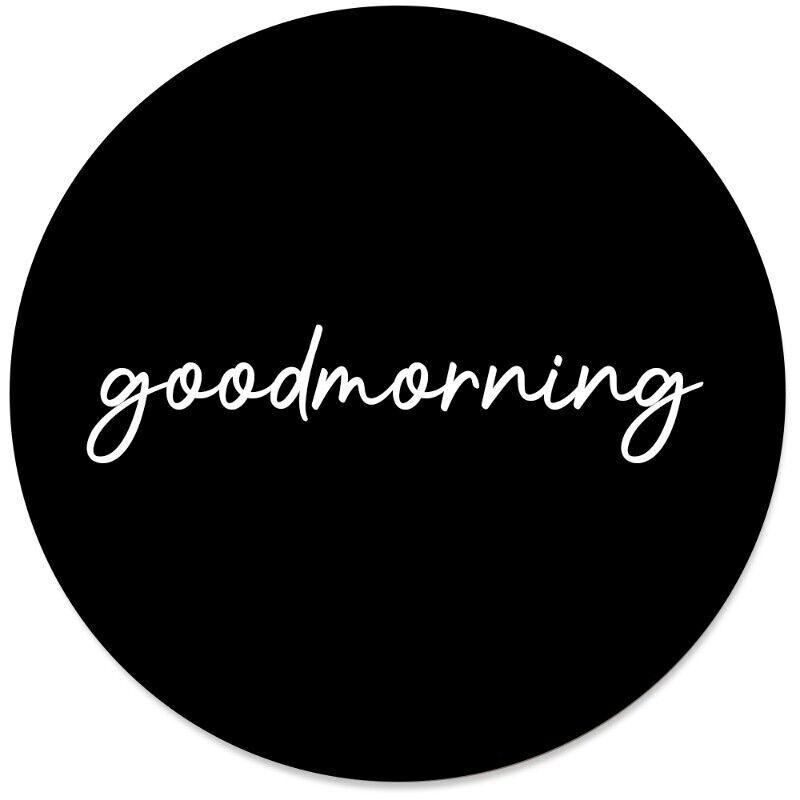 Cerchio da parete buongiorno nero - Ø 40 cm - Dibond - Consigliato
