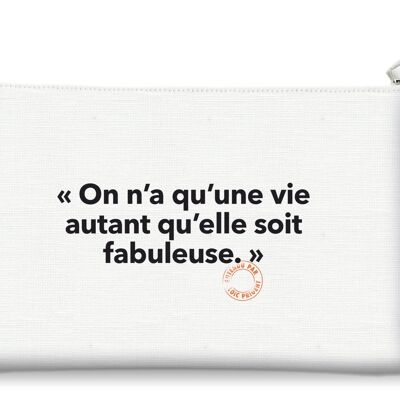 POUCH LOIC PRIGENT 40 YOU ONLY HAVE ONE LIFE 15x25 cm