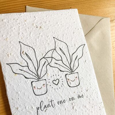 Seeded Valentine's Card | Plant One On Me - RECYCLED ENVELOPE