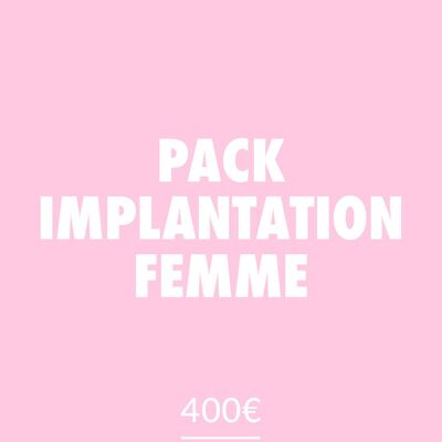 Pack d'implantation femme