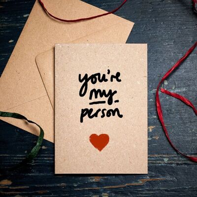 Jubiläumskarte / Valentinskarte / Du bist meine Person