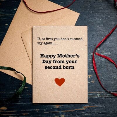 Funny Mother's Day card / Happy Mother's Day from your Second Born / gratitude card