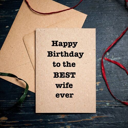 Happy Birthday Wife card / Happy Birthday to the best wife ever