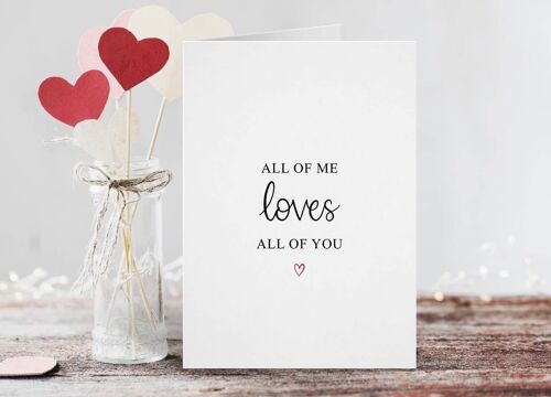 All Of Me Loves All Of You Card Black