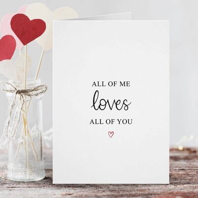 All Of Me Loves All Of You Card Black