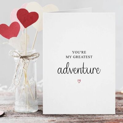 You're My Greatest Adventure Card Red Heart
