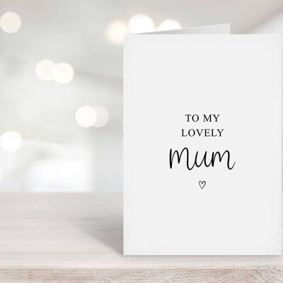 To My Lovely Mum Card Black Heart