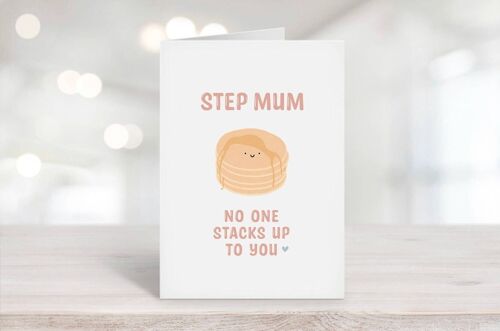 Step Mum No One Stacks Up To You Card