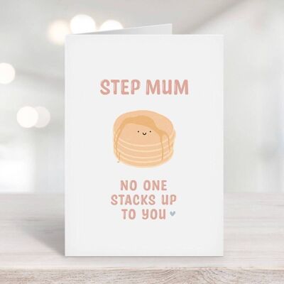 Step Mum No One Stacks Up To You Card