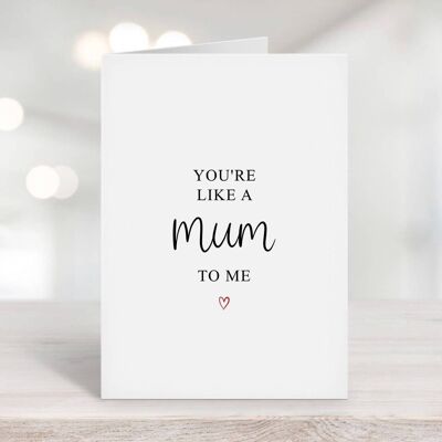You're Like A Mum To Me Card Red Heart