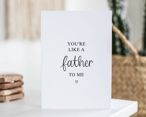 You're Like A Father To Me Card Black Heart