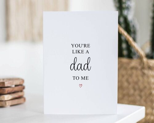 You're Like A Dad To Me Card Red Heart