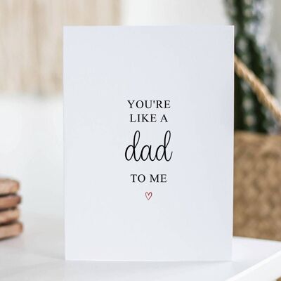 You're Like A Dad To Me Card Red Heart