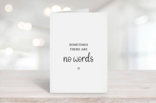 Sometimes There Are No Words Card