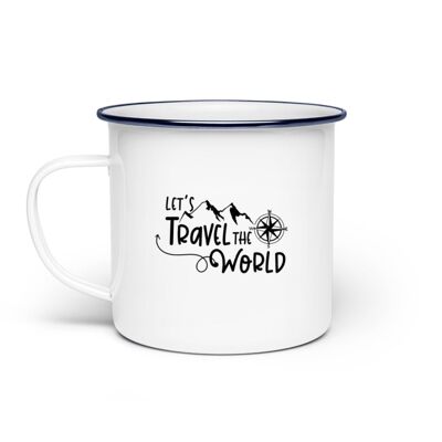 Lets travel the world - Emaille Tasse