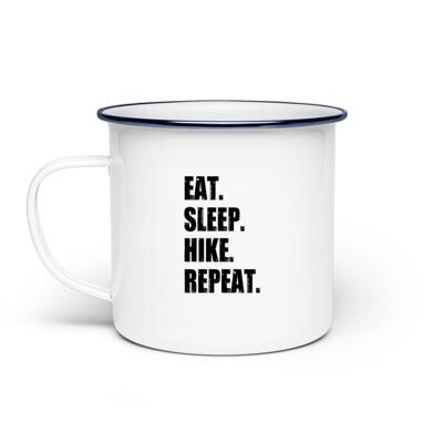 Eat Sleep Hike Repeat - Emaille Tasse