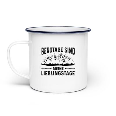 Bergtage - Lieblingstage - Emaille Tasse