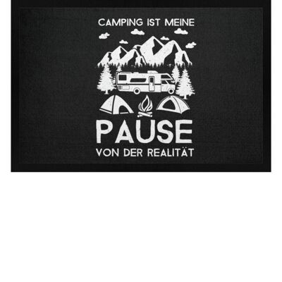 Camping - Pause von der Realität - Fußmatte mit Gummirand - schwarz