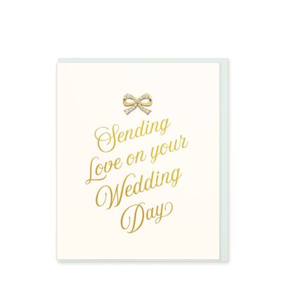Sending You Love on Your Wedding Day