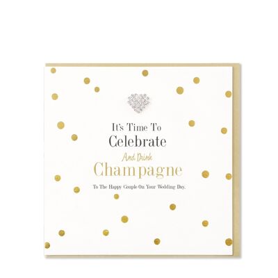 Celebrate And Drink Champagne, Wedding Day