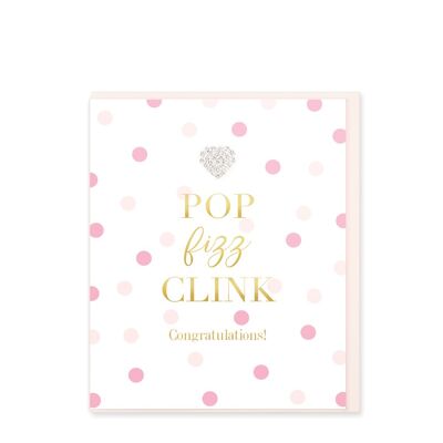 Pop Fizz Clink Congratulations