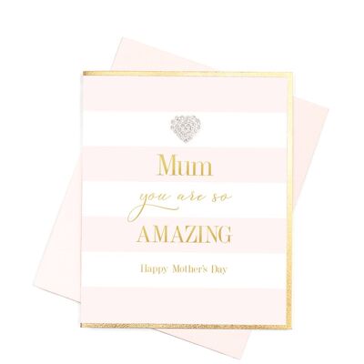 Mum You are So Amazing, Mother's Day