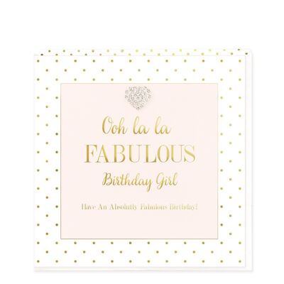 Ooh La La Fabulous Birthday Girl