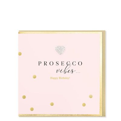 Prosecco Vibes, Happy Birthday