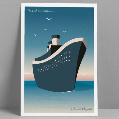 Saint Nazaire Day Cruise Poster 30x40 cm