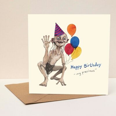 Happy Birthday my precious card, Funny Birthday card, Humour, Gollum Birthday card, Birthday Gollum Illustration, Gollum, LOTR