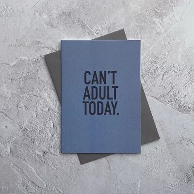Type Dreams - Can't Adult Today