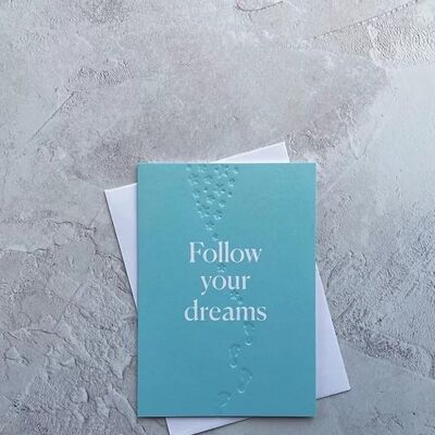 Type Dreams - Follow Your Dreams