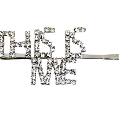 Silver 'This Is Me' Slogan Hair Clip