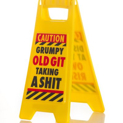 'Grumpy Git' Desk Warning Sign