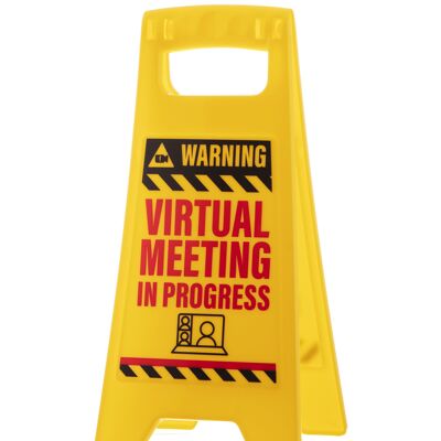 'Virtual Meeting' Desk Warning Sign