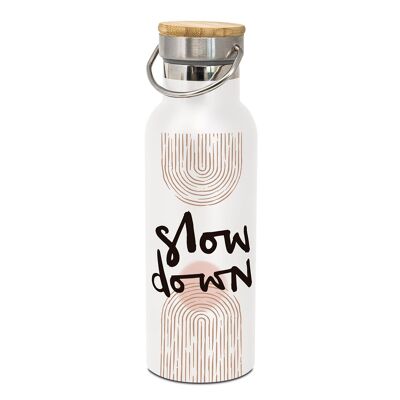 Slow down Steel Bottle 0.50