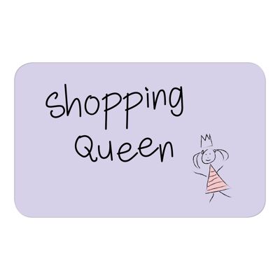 Brettchen "Shopping Queen"