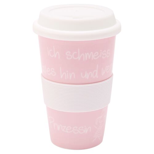 Coffee to go Becher "Ich schmeiss alles hin und werd' Prinzessin"