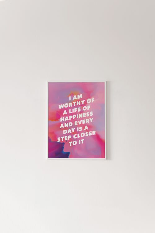 I am Worthy Affirmation Print - A6 [10.5 x 14.8cm]