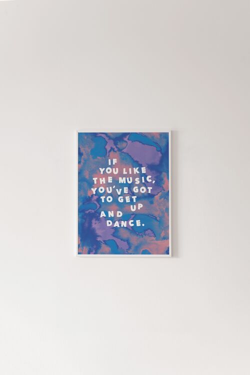 Get Up and Dance Print