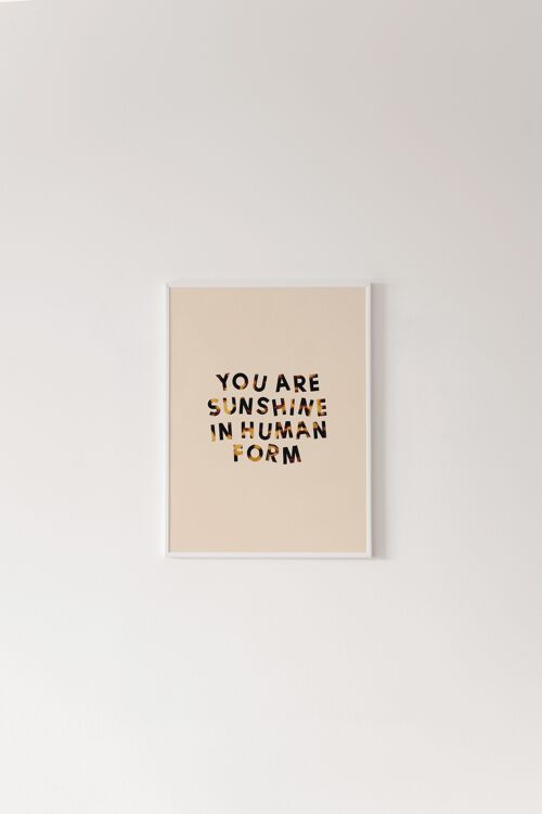 You Are Sunshine Print - A4 [21.0 x 29.7cm]