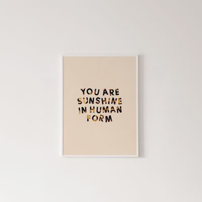 You Are Sunshine Print - A4 [21.0 x 29.7cm]